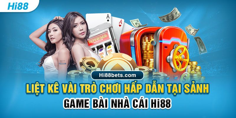 Thư viện trò chơi tặng kèm của 898Bet bao gồm những gì? - 898Bet